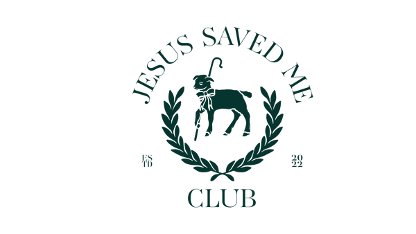 Jesus Saved Me Club